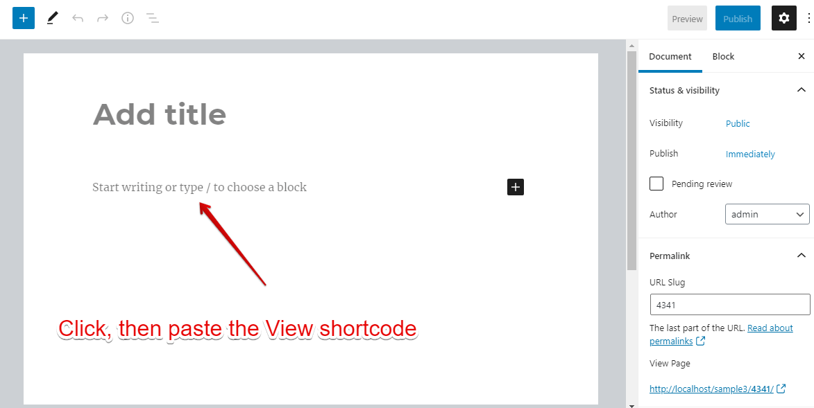 Add the view shortcode to Block editor